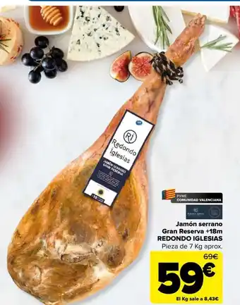 Carrefour Redondo Iglesias Jamón Serrano Gran Reserva +18m oferta