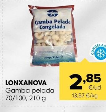 Autoservicios Familia Lonxanova gamba pelada 70/100 oferta