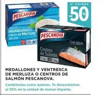 Hipercor Medallones Y Ventresca De Merluza O Centros De Salmón Pescanova oferta