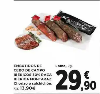 Hipercor Embutidos De Cebo De Campo Ibéricos 50% Raza Ibérica Montaraz oferta
