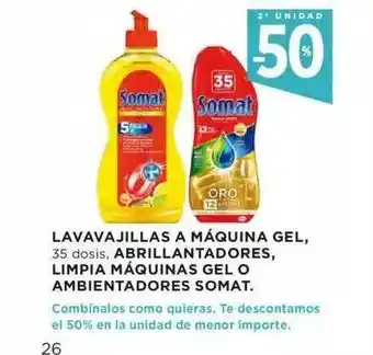 Hipercor Lavavajillas A Máquina Gel, Abrillantadores, Limpia Máquina Gel O Ambientadores Somat oferta
