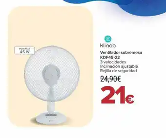 Carrefour Klindo ventilador sobremesa kdf45-22 oferta