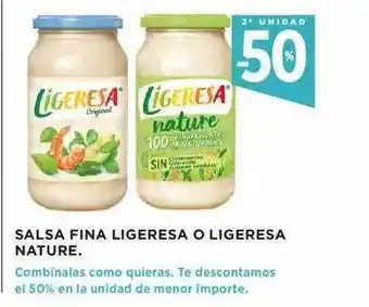 Hipercor Salsa Fina Ligeresa O Ligeresa Nature oferta