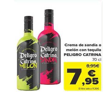 Carrefour Crema de sandía o melón con tequila peligro catrina oferta