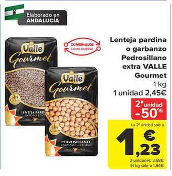 Carrefour Lenteja pardina o garbanzo pedrosillano extra valle gourmet oferta