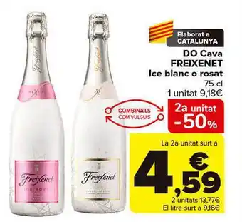 Carrefour Do cava freixenet ice blanc o rosat oferta