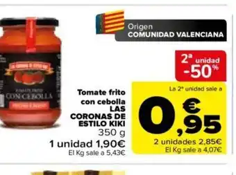 Carrefour Las Coronas de Estilo Kiki Tomate Frito Con Cebolla oferta