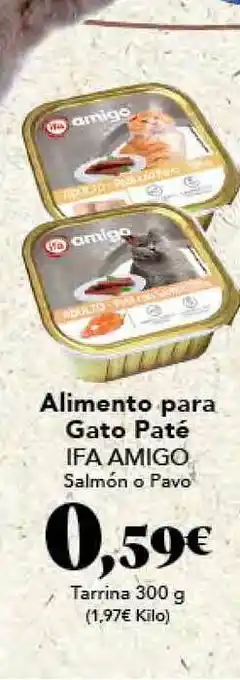 Gadis Alimento para Gato Paté Ifa Amigo Salmón o Pavo Tarrina 300g oferta