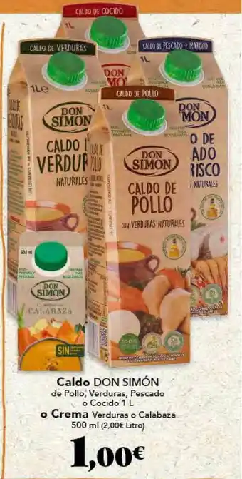 Gadis Caldo Don Simón de Pollo, Verduras, Pescado o Cocido 1L o Crema Verduras o Calabaza 500ml oferta