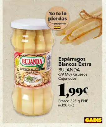 Gadis Espárragos Blancos Extra Bujanda 325g oferta