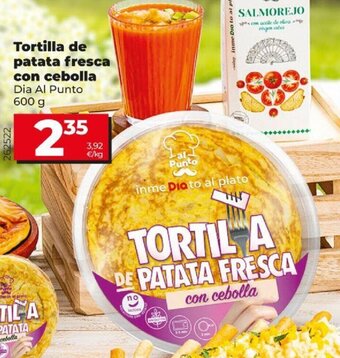 Dia Tortilla de patata fresca con cebolla oferta