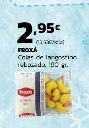 Supermercados Lupa Froxá colas de langostino rebozado oferta