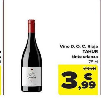 Carrefour Vino d.o.c. rioja tahur tinto crianza oferta