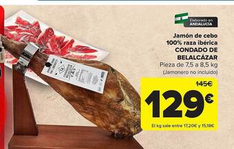 Carrefour Jamón de cebo 100% raza ibérica condado de belalcázar oferta