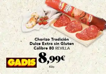 Gadis Chorizo Tradición Dulce Extra Sin Gluten Calibre 80 Revilla oferta