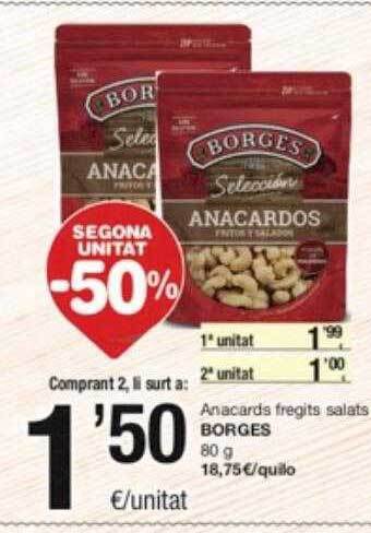 SPAR Fragadis Segona unitat -50% anacards fregits salats borges oferta