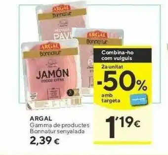 Caprabo Argal Gamma De Productes Bonnatur Senyalada oferta
