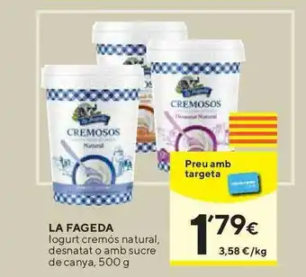 Caprabo La Fageda Iogurt Cremós Natural, Desnatat O Amb Sucre De Canya 500g oferta