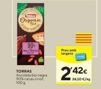 Caprabo Torras Xocolata Bio Negra 90% Cacau Crioll 100g oferta