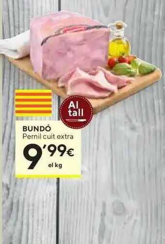 Caprabo Bundó Pernil Cuit Extra oferta