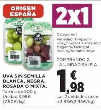 Hipercor Uva sin semilla blanca negra rosada o mixta oferta