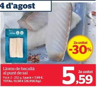 La Sirena Lloms de bacallà al punt de sal oferta