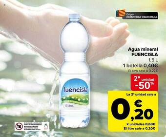 Carrefour 2a unidad -50% agua mineral fuencisla oferta