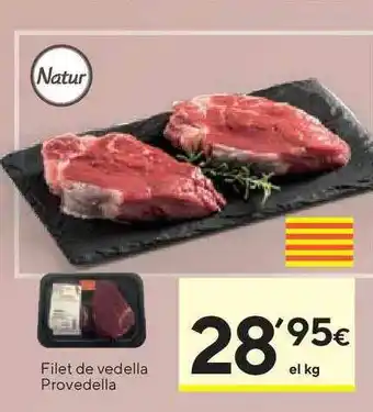 Caprabo Natur Filet De Vedella Provedella oferta