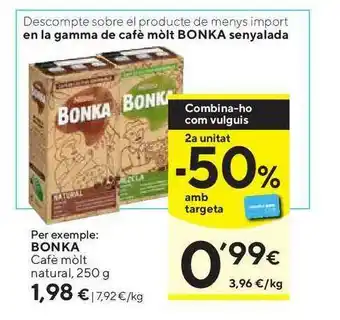 Caprabo Bonka Cafè Mòl Natural 250g oferta