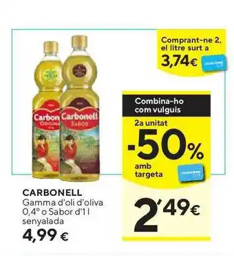Caprabo Carbonell Gamma D'Oli D'Oliva 0,4º Sabor D' Senyalada 1L oferta