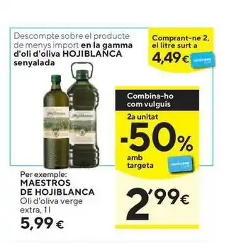Caprabo Maestros De Hojiblanca Oli D'Oliva Verge Extra 1L oferta