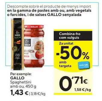 Caprabo Gallo Spaghettini Amb Ou 450g oferta