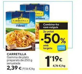 Caprabo Carretilla Gamma De Plats Preparats De Senyalada 250g oferta