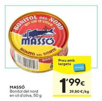 Caprabo Massó Bonítol Del Nord En Oli D'Oliva 50g oferta
