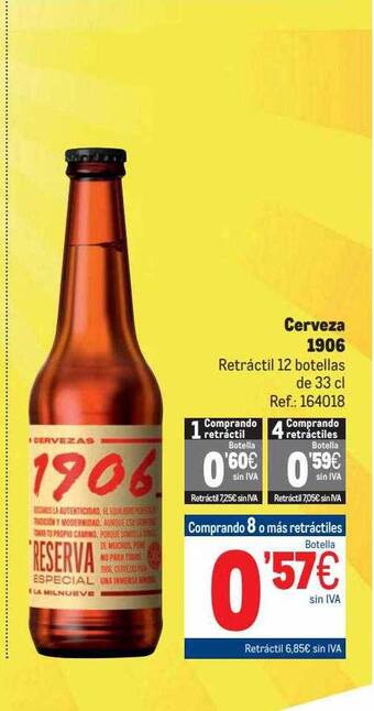 Makro Cerveza 1906 retrâctil 12 botellas oferta