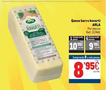Makro Queso barra havarti arla por piezas oferta