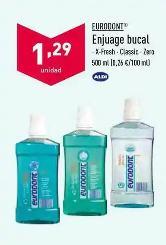 ALDI Eurodont Enjuage Bucal 500ml oferta