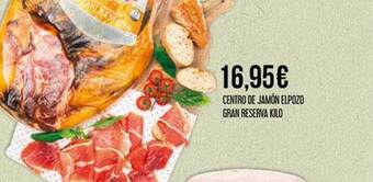 Claudio Centro de jamón elpozo gran reserva oferta