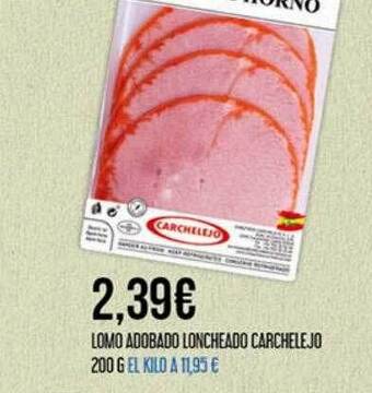 Claudio Lomo adobado loncheado carchelejo oferta