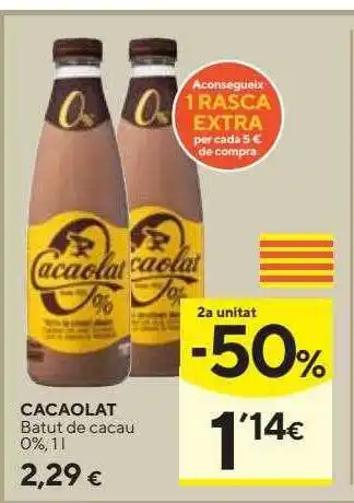 Carrefour 2a unitat -50% cacaolat batut de cacau oferta