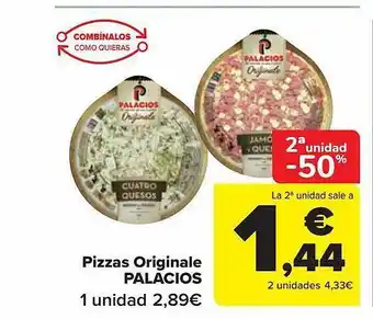 Carrefour 2a unidad -50% pizzas originale palacios oferta