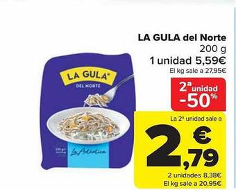 Carrefour 2a unidad -50% la gula del norte oferta