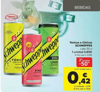 Carrefour 2a unidad -50% tónicas o citricos schweppes oferta