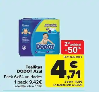 Carrefour 2a unidad -50% toallitas dodot azul oferta
