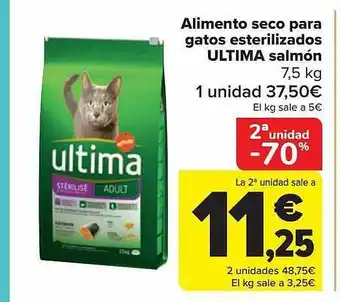 Carrefour 2a unidad -70% alimento seco para gatos esterilizados ultima salmón oferta