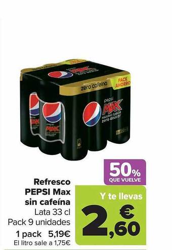 Carrefour Refresco pepsi max sin cafeína oferta