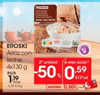 Eroski Eroski Arroz Con Leche oferta