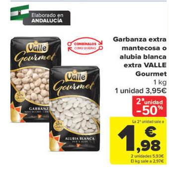 Carrefour Garbanza Extra Mantecosa o Alubia Blanca Extra Valle Gourmet oferta