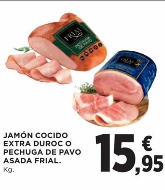 Hipercor Jamón Cocido Extra Duroc o Pechuga de Pavo Asada Frial oferta