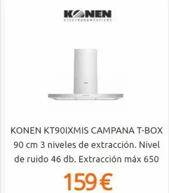 Eureka Electrodomésticos Kønen electrodomesticos ww*** konen kt90ixmis campana t-box 90 cm 3 niveles de extracción. nivel de ruido 46 db. extracció oferta